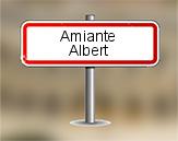 Diagnostic amiante à Albert
