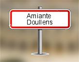 Diagnostic amiante à Doullens